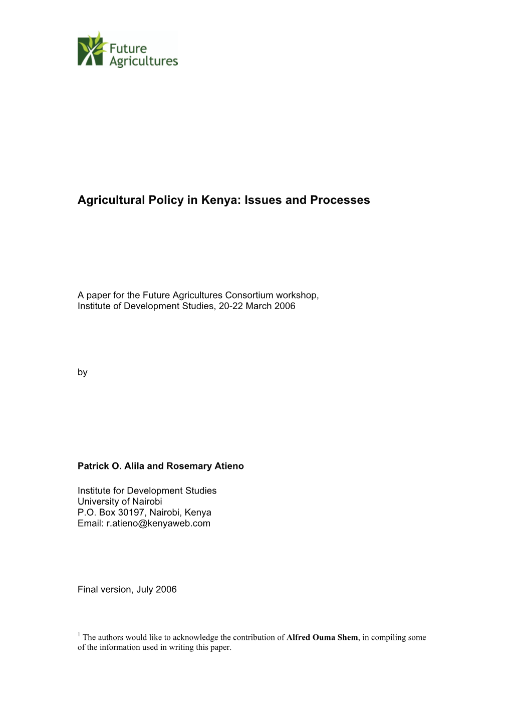 Agricultural Policy in Kenya: Issues and Processes