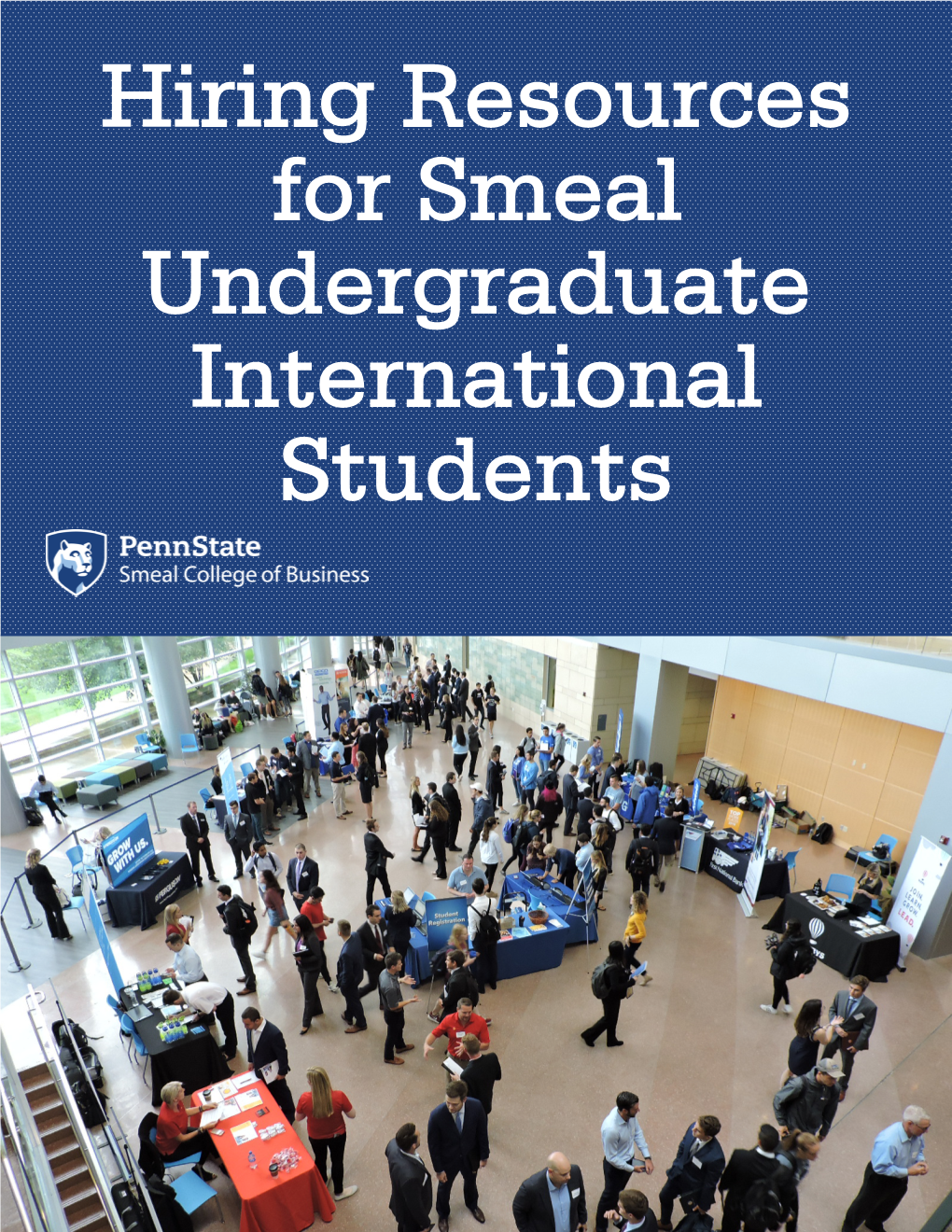 Hiring Resources for Smeal Undergraduate International Students