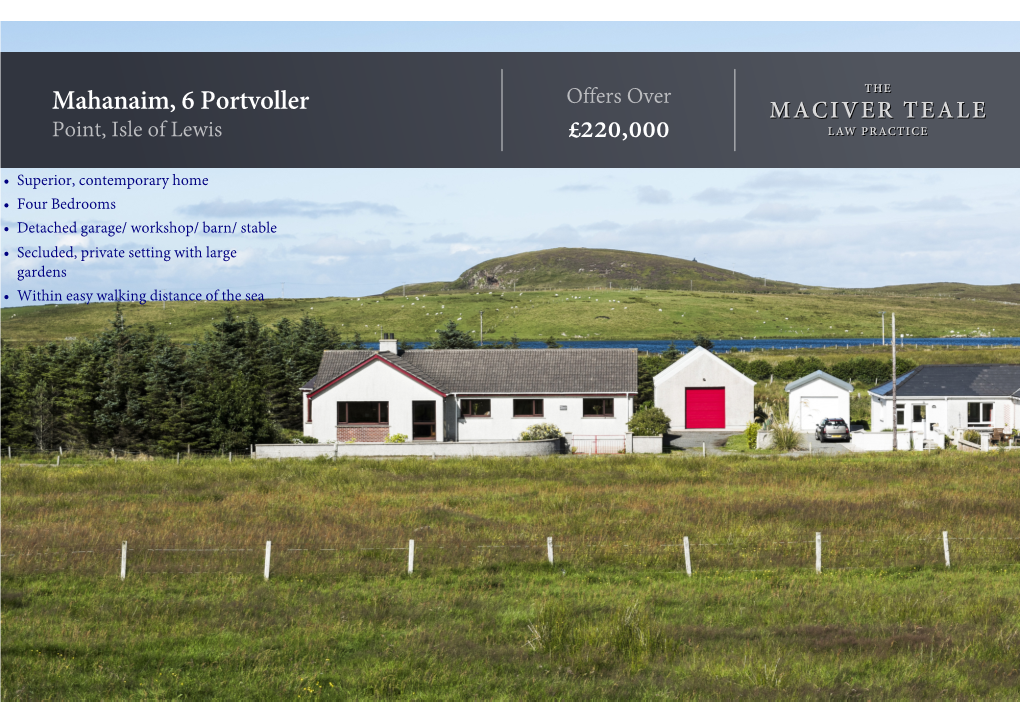 Mahanaim, 6 Portvoller Offers Over Point, Isle of Lewis £220,000