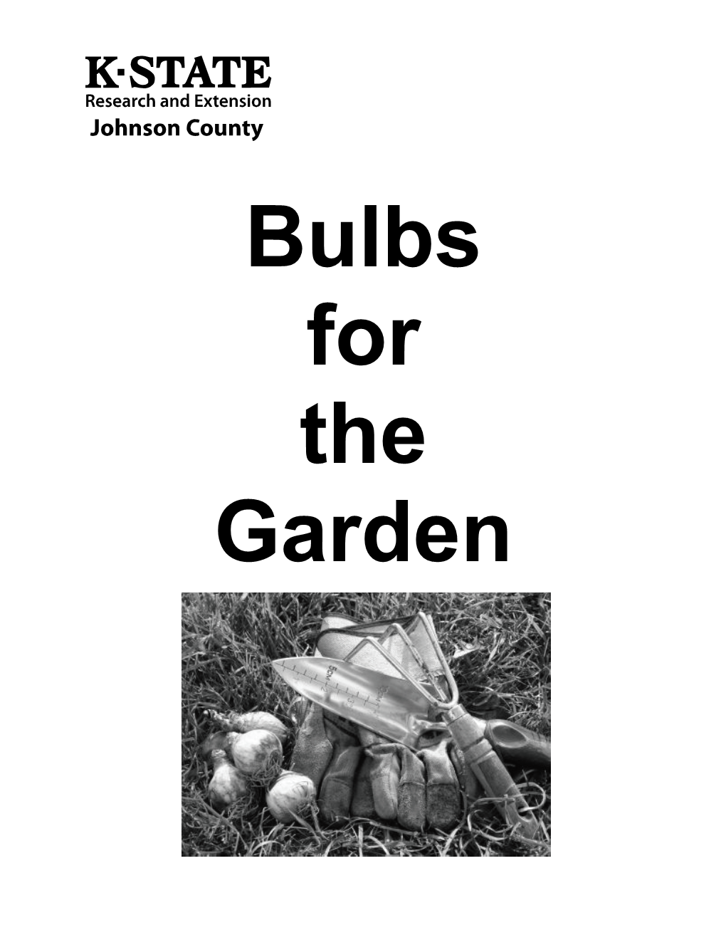 Bulbs for the Garden