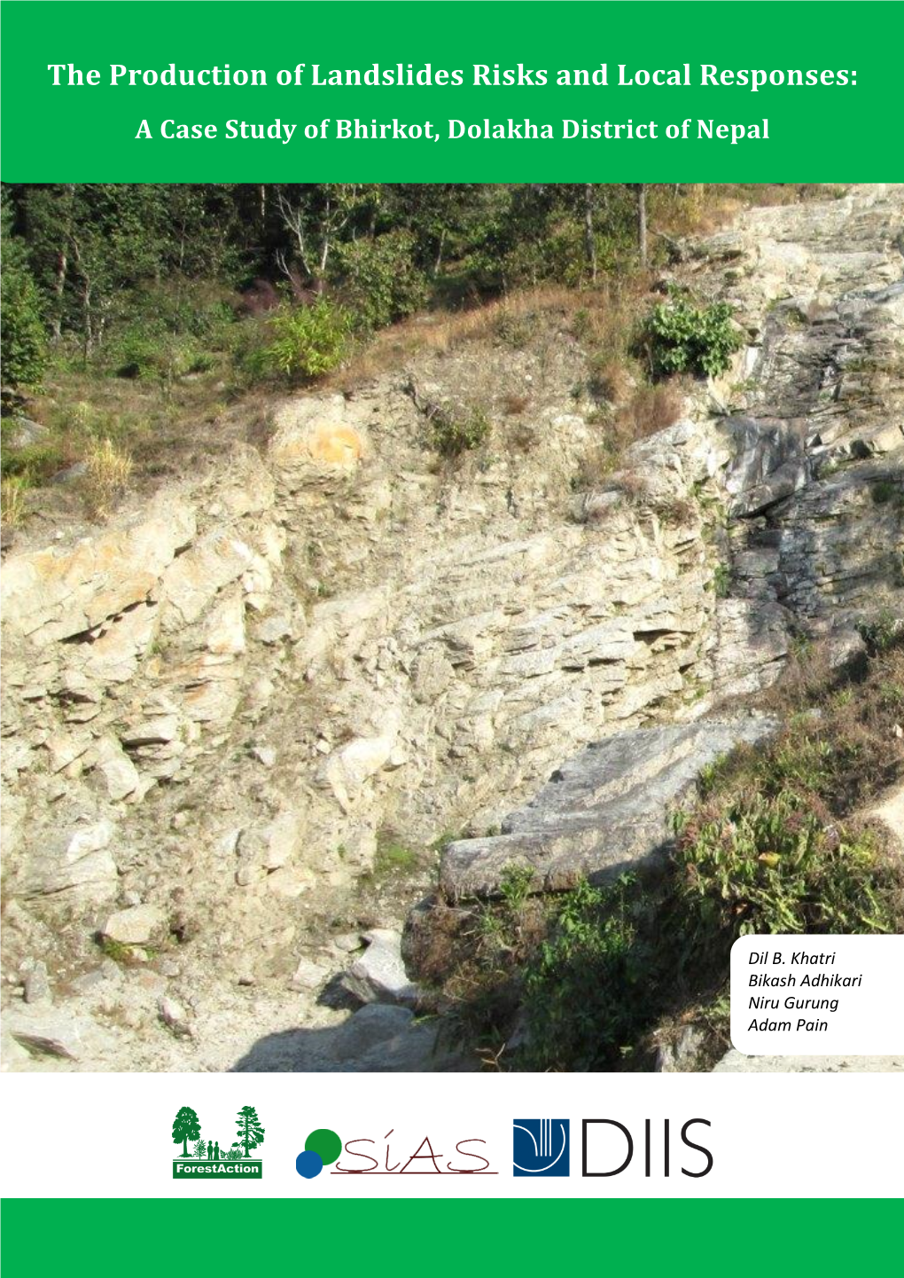Case Study 1: the Bhirkot Landslide, Dolakha, Nepal
