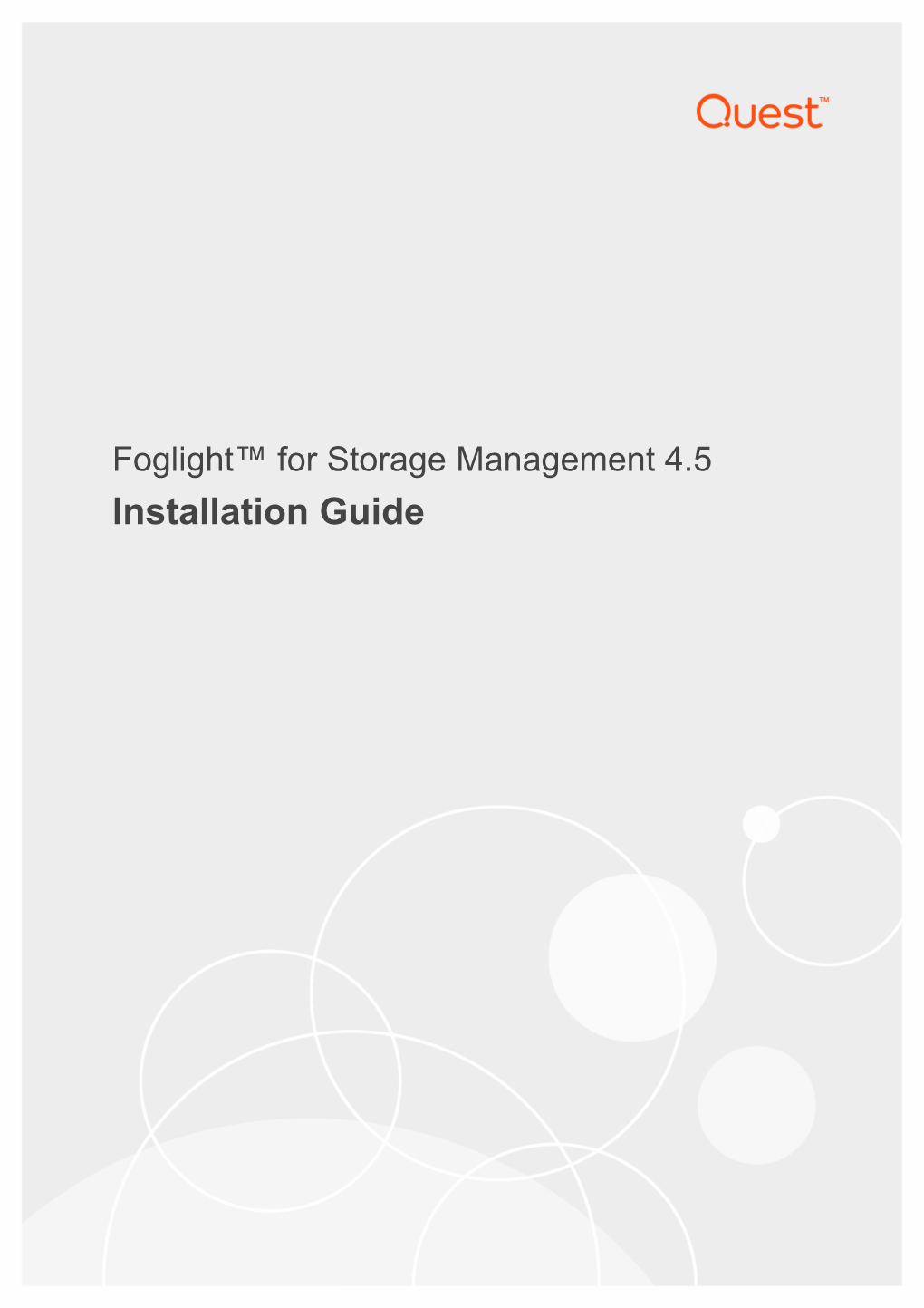 Foglight for Storage Management Installation Guide