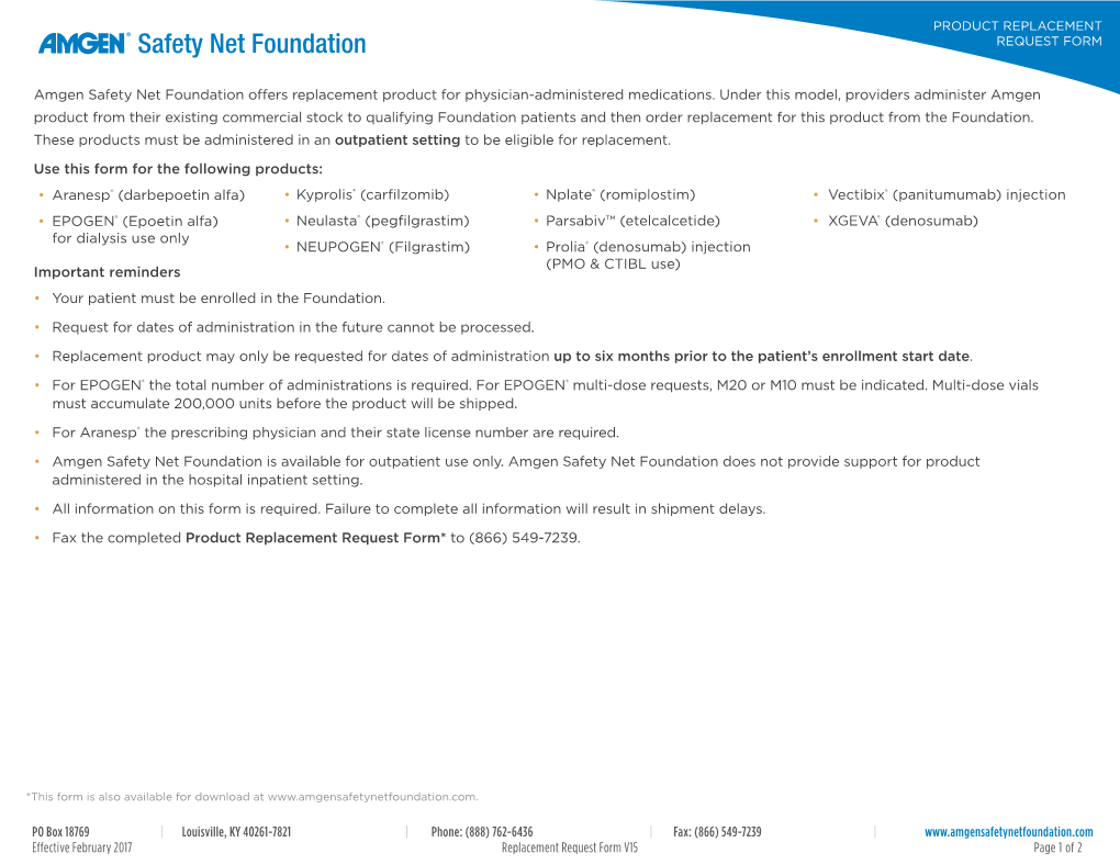 Amgen Safety Net Foundation Offers Replacement Product for Physician-Administered Medications