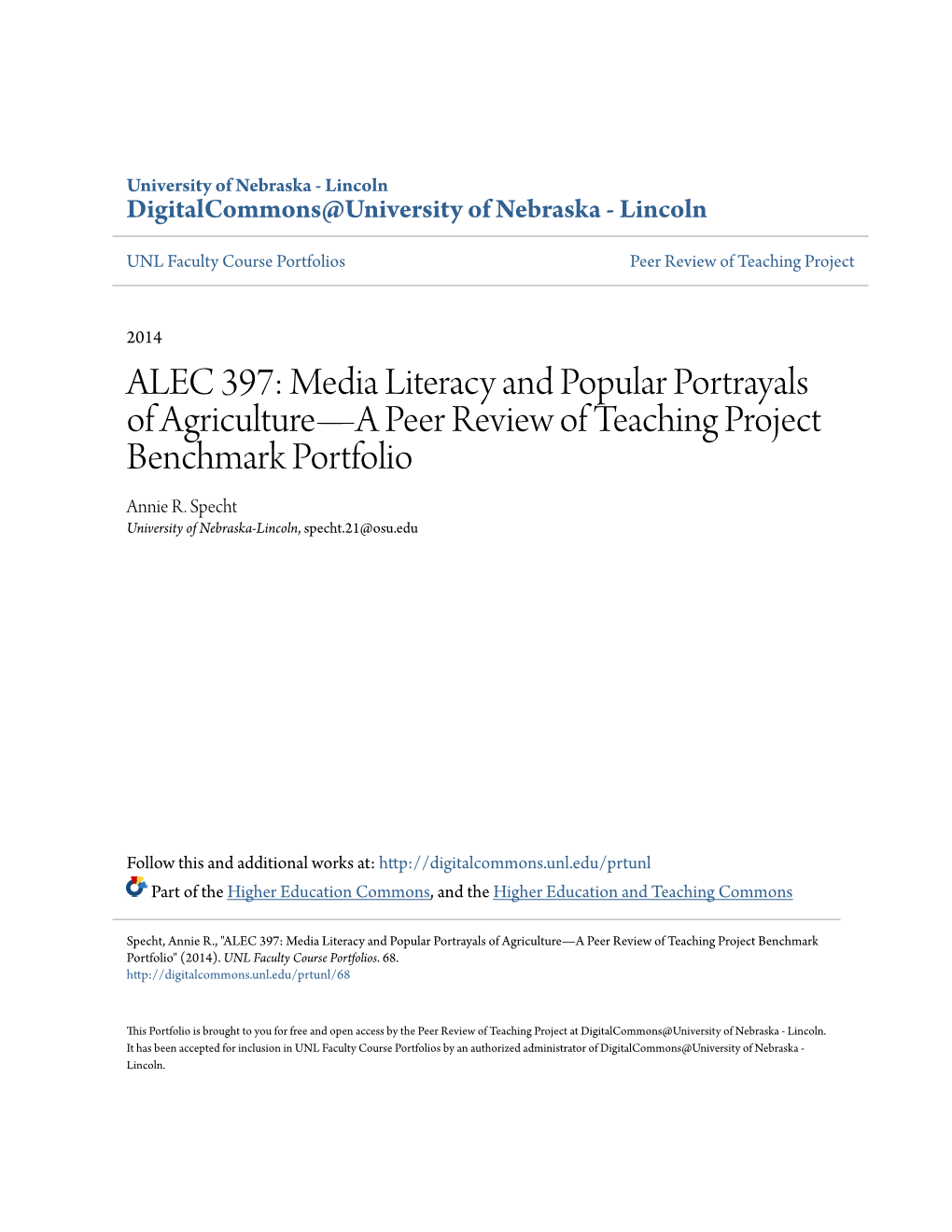 ALEC 397: Media Literacy and Popular Portrayals of Agriculture—A Peer Review of Teaching Project Benchmark Portfolio Annie R