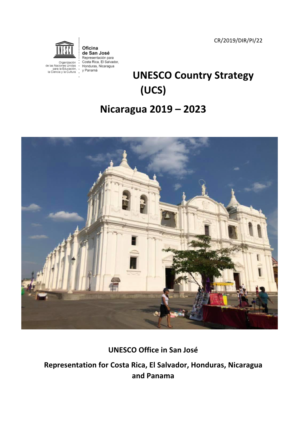 UNESCO Country Strategy (UCS) Nicaragua 2019 – 2023