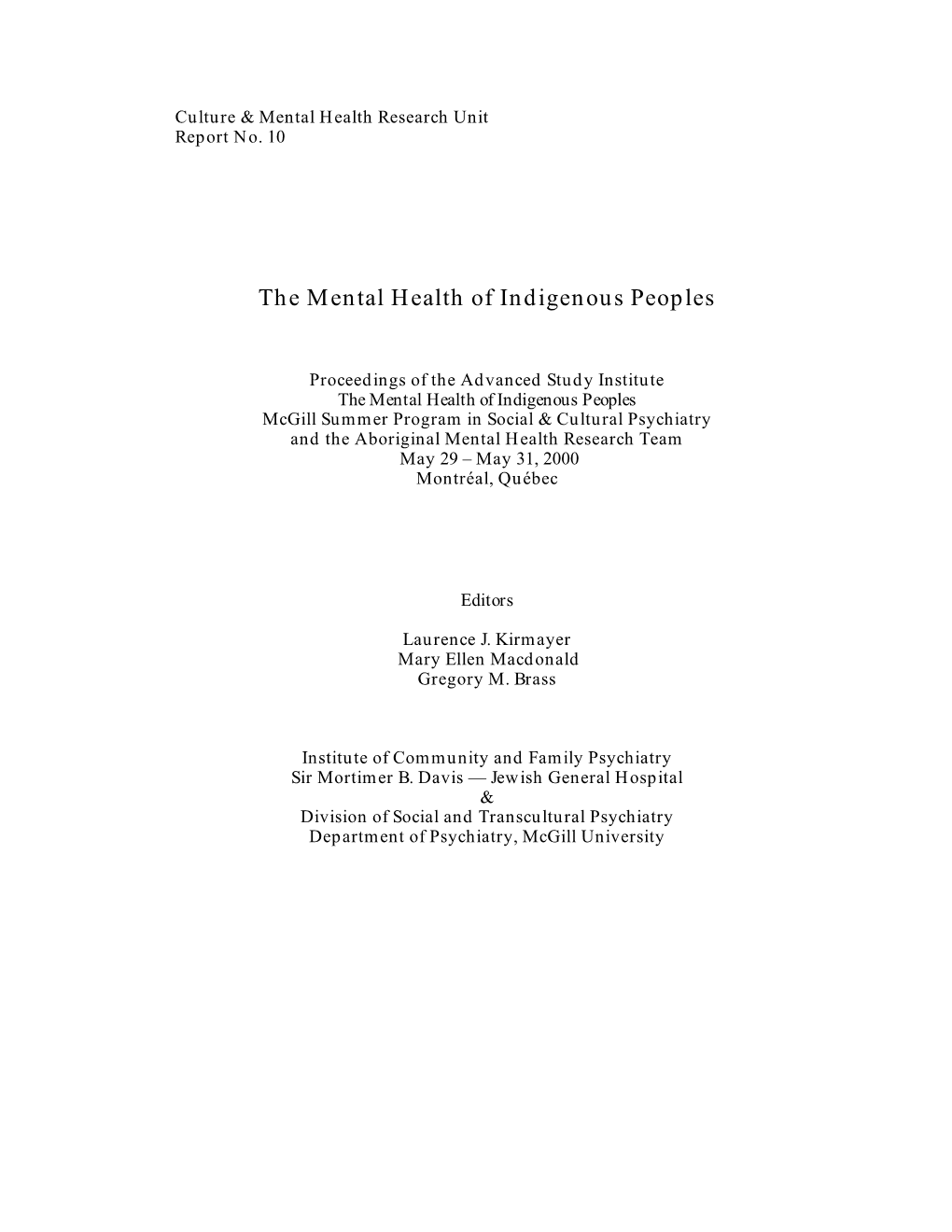 The Mental Health of Indigenous Peoples