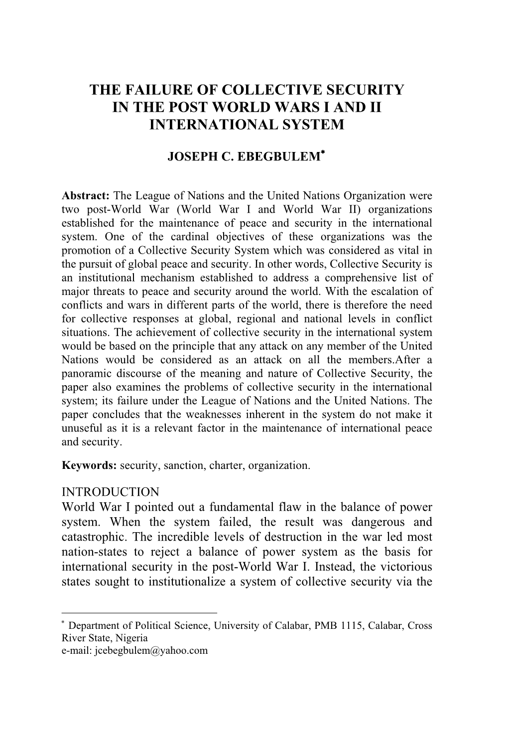 The Failure of Collective Security in the Post World Wars I and Ii International System