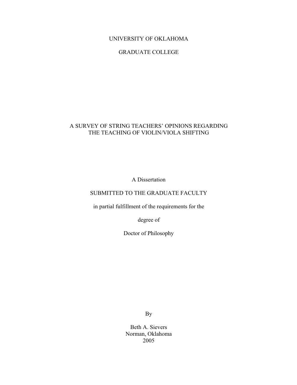 A Survey of String Teachers' Opinions Regarding the Teaching of Violin/Viola Shifting