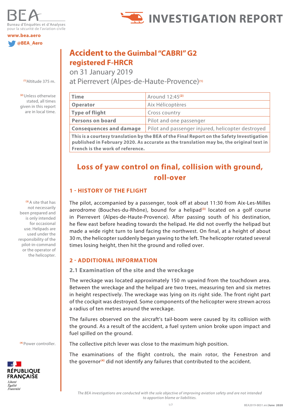 Loss of Yaw Control on Final, Collision with Ground, Roll-Over