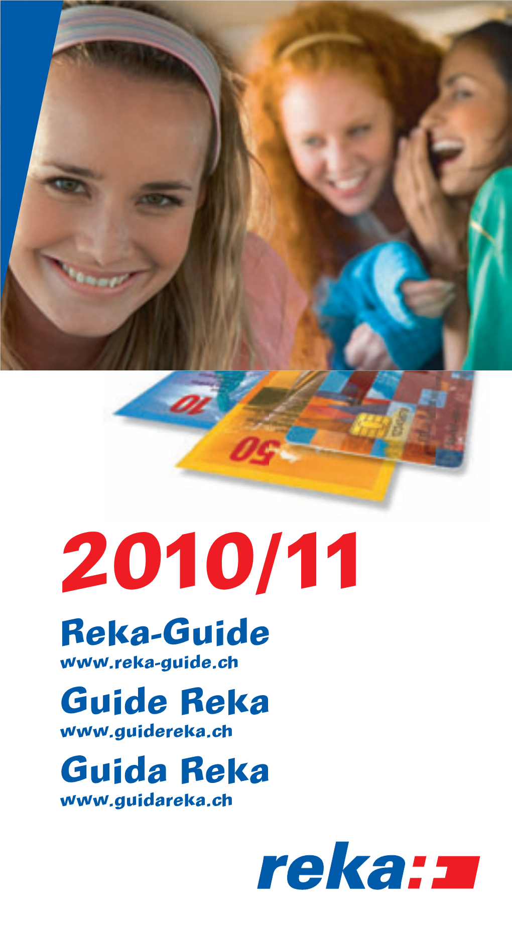 Reka-Guide Guide Reka Guida Reka