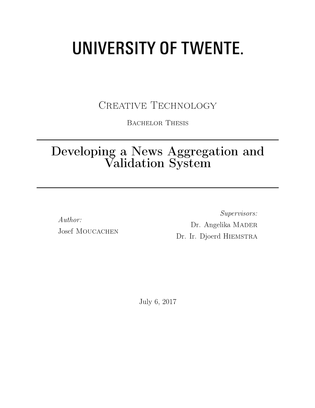 Developing a News Aggregation and Validation System