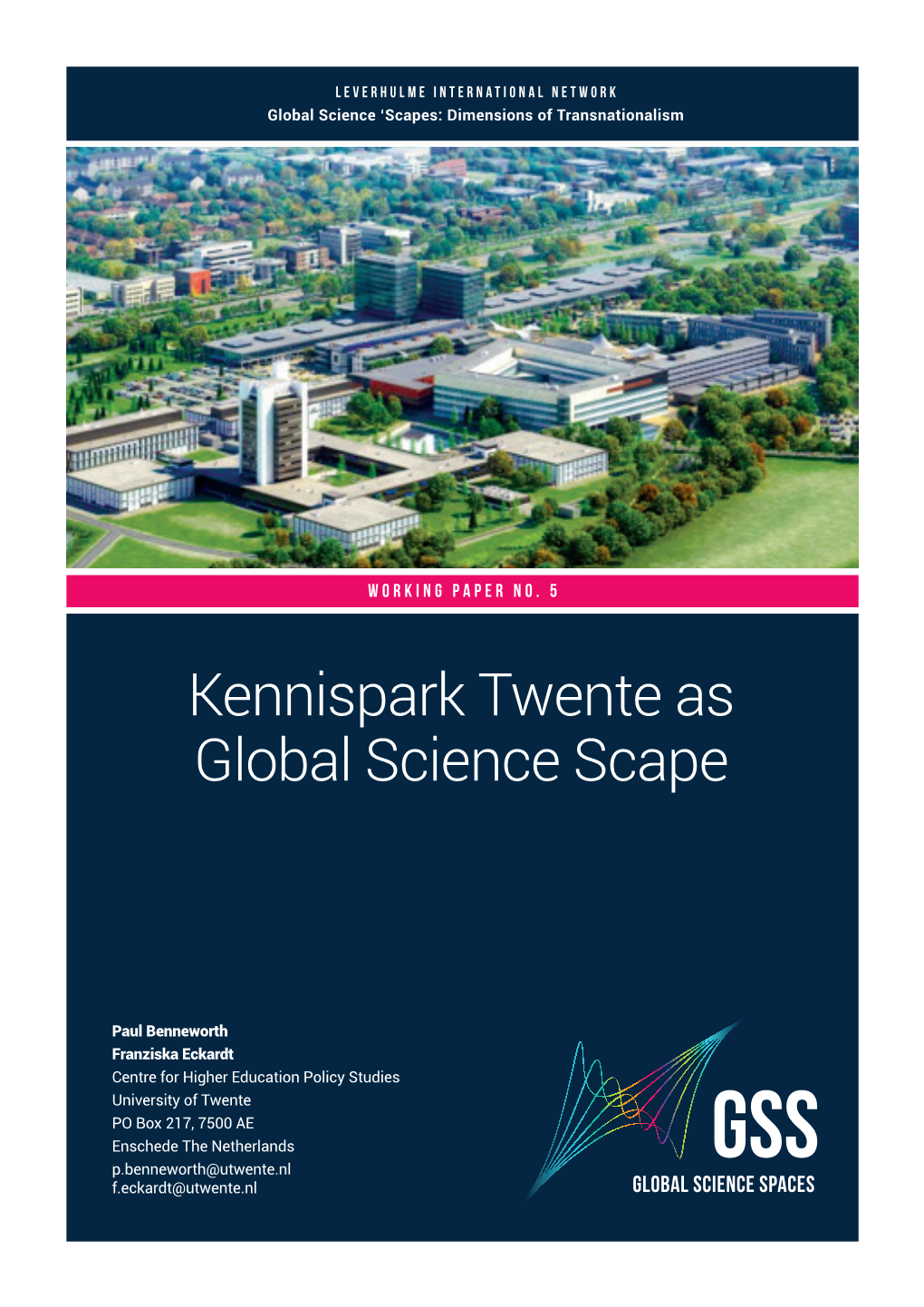 Kennispark Twente As Global Science Scape