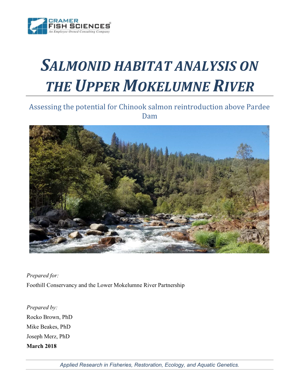 Salmonid Habitat Analysis on the Upper Mokelumne River