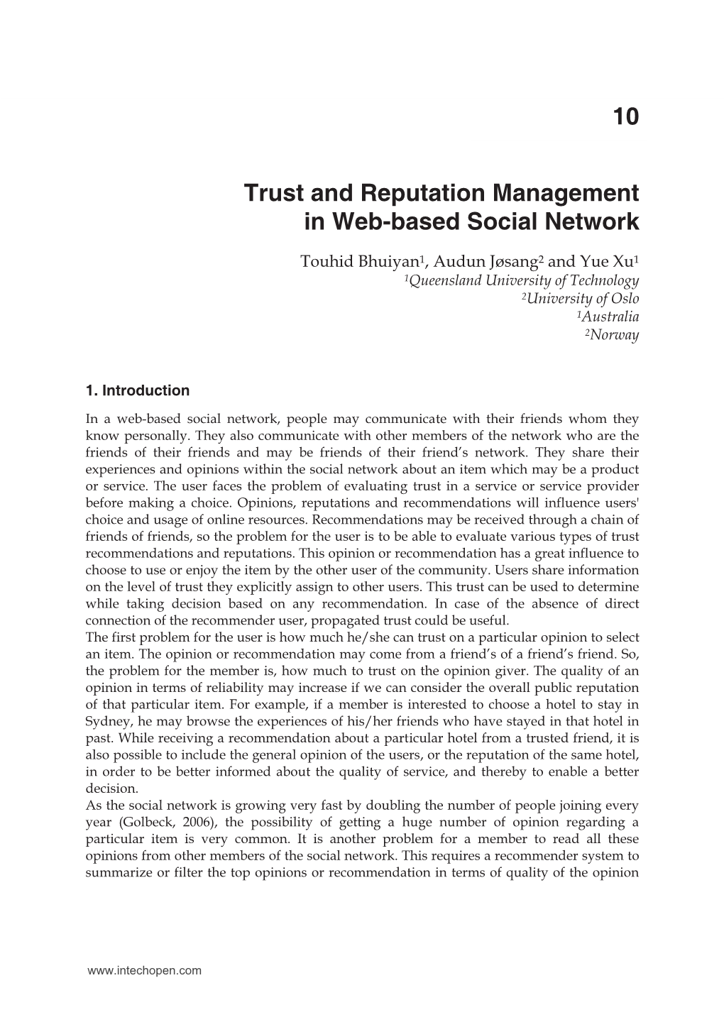 Trust and Reputation Management in Web-Based Social Network 10X