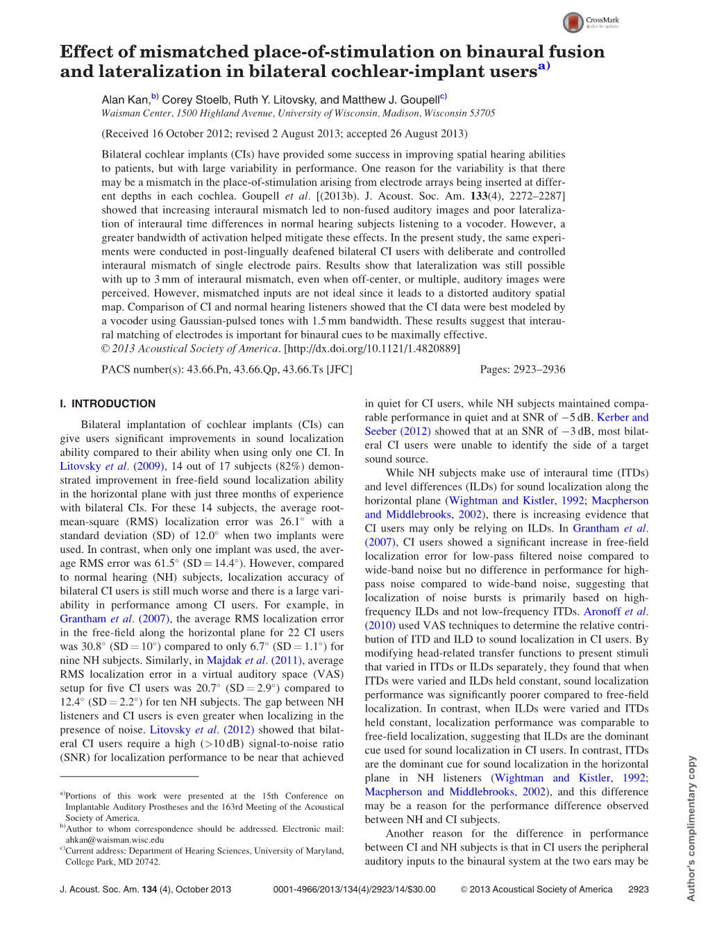 Effect of Mismatched Place-Of-Stimulation on Binaural Fusion and Lateralization in Bilateral Cochlear-Implant Usersa)