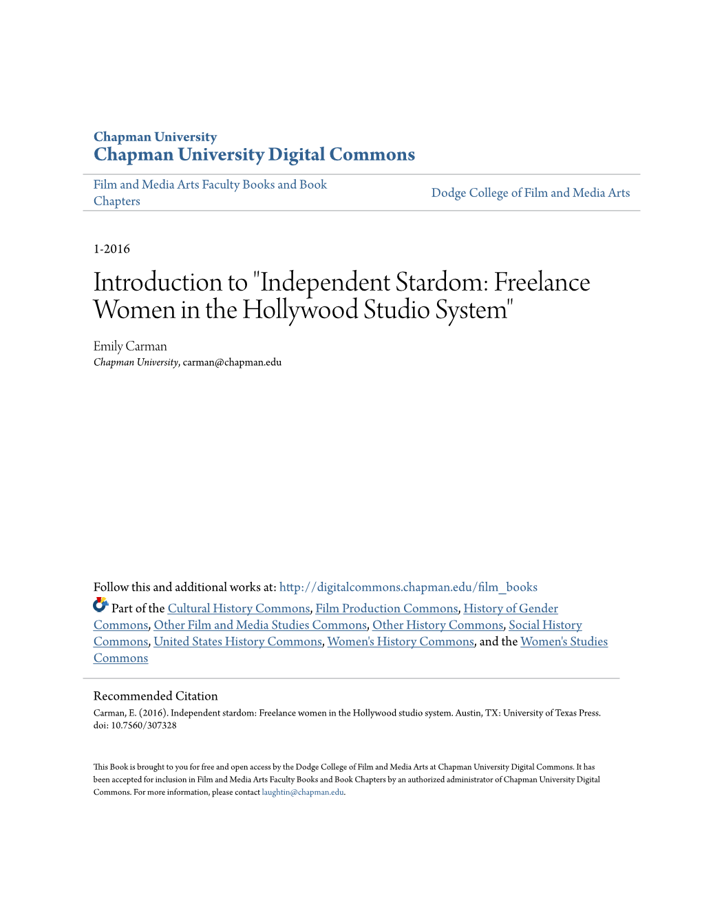 Independent Stardom: Freelance Women in the Hollywood Studio System