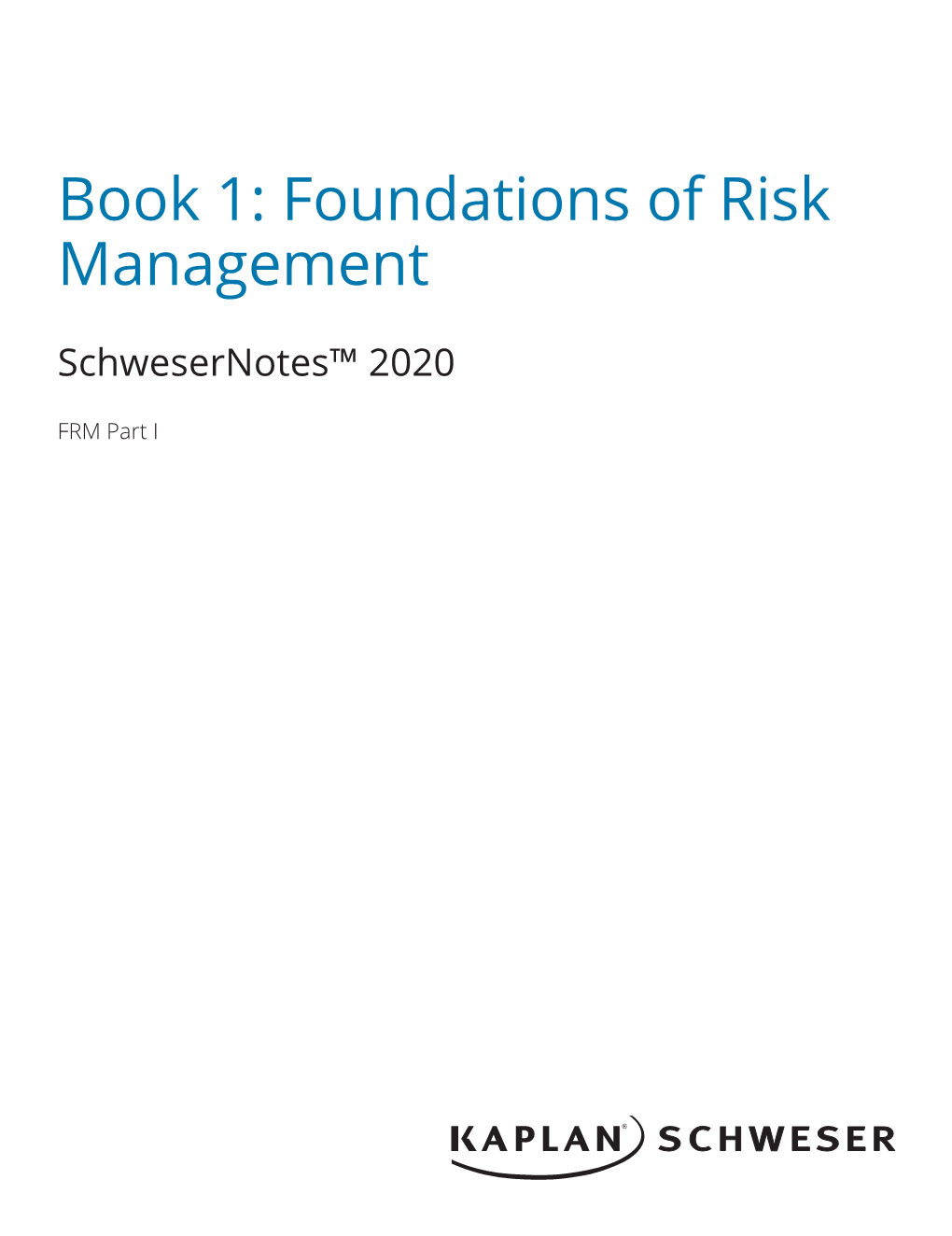 Book 1: Foundations of Risk Management