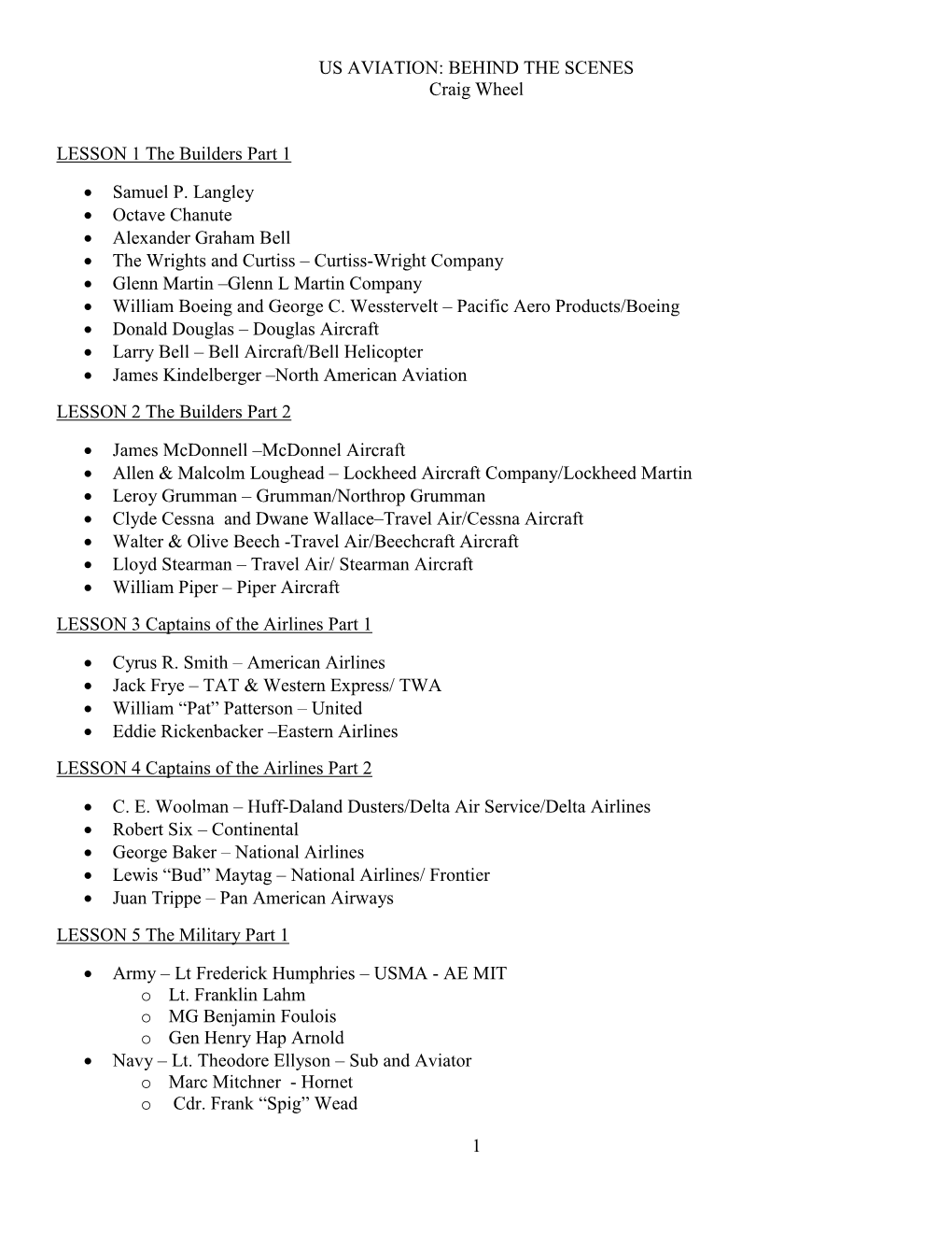 US AVIATION: BEHIND the SCENES Craig Wheel 1 LESSON 1 The