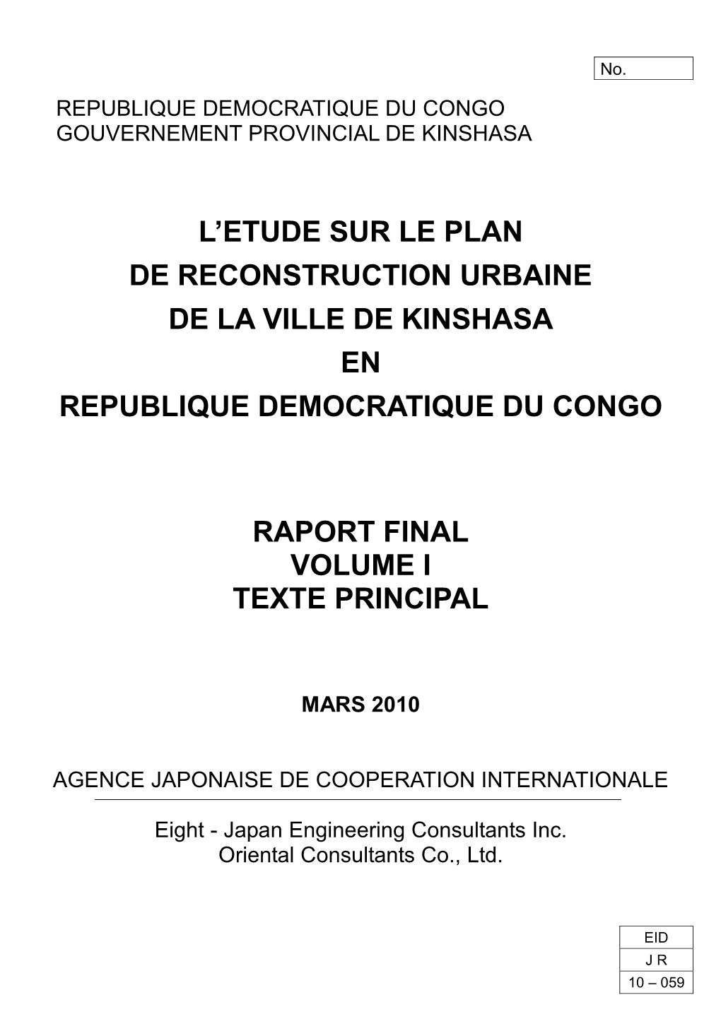 L'etude Sur Le Plan De Reconstruction Urbaine De La Ville De Kinshasa En Republique Democratique Du Congo Raport Final Volume