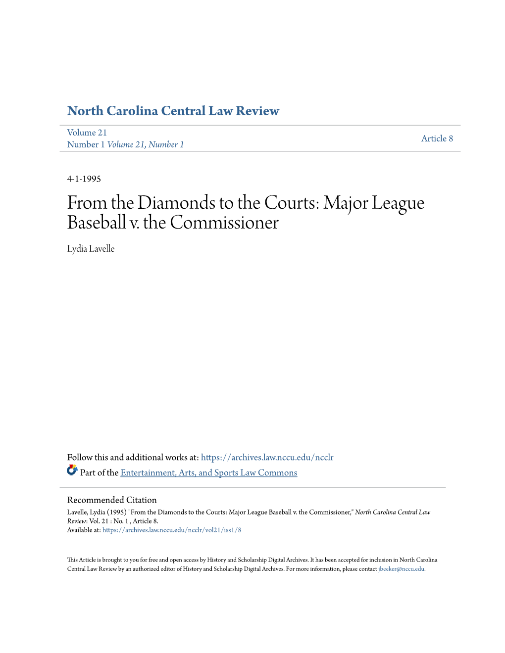 Major League Baseball V. the Commissioner Lydia Lavelle