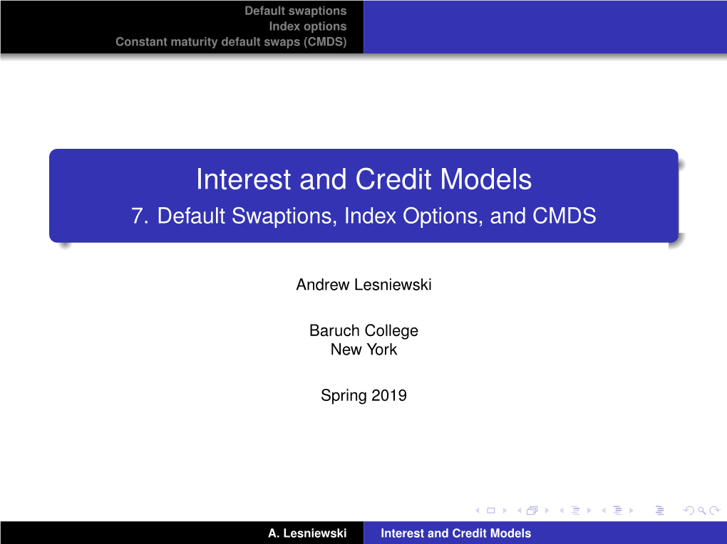 7. Default Swaptions, Index Options, and CMDS