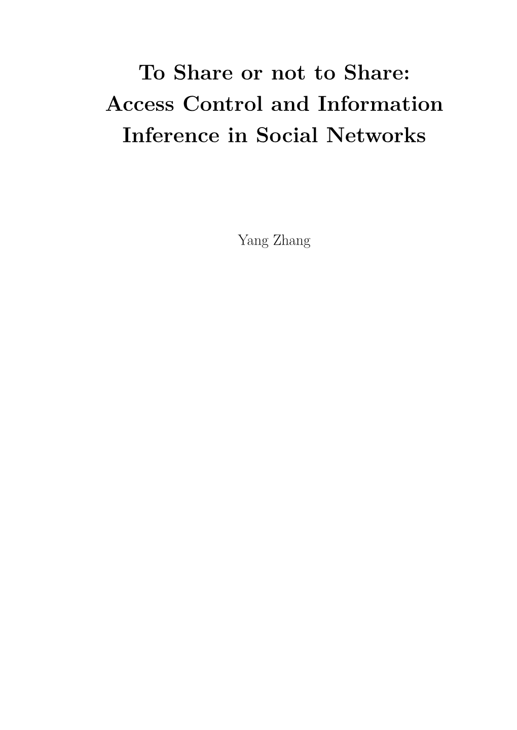 Access Control and Information Inference in Social Networks