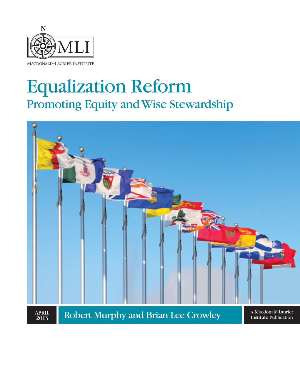 Equalization Reform Promoting Equity and Wise Stewardship