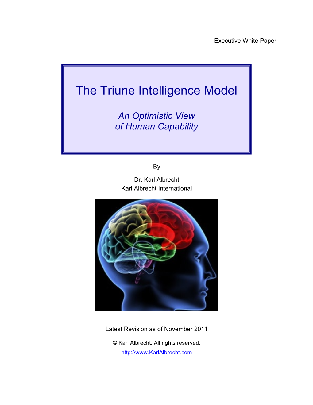 The Triune Intelligence Model