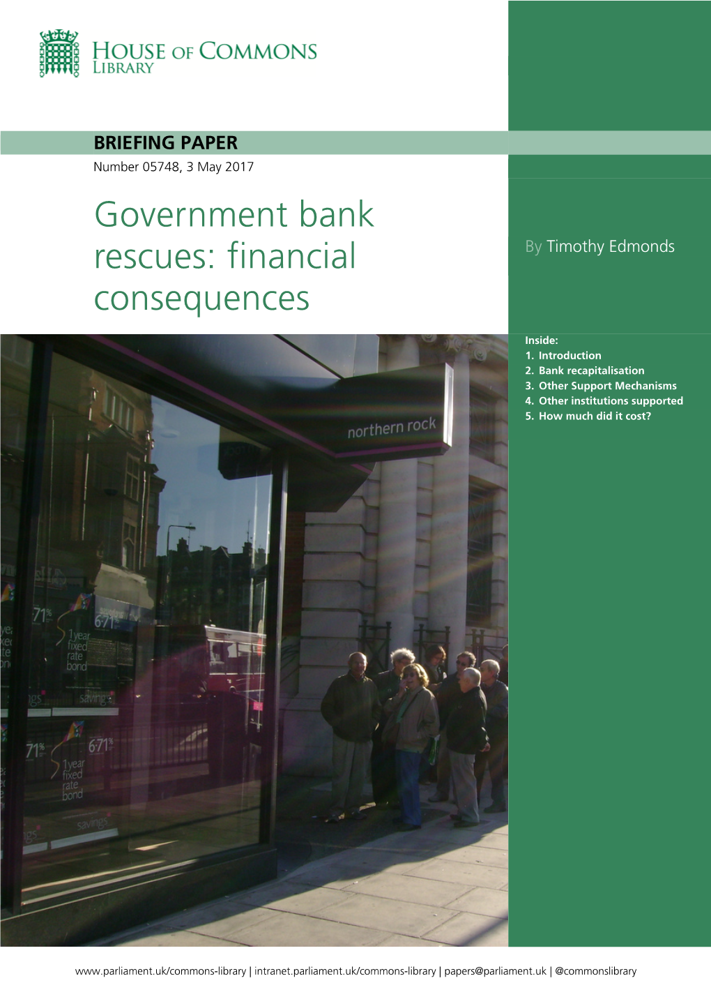 Government Bank Rescues:Financial Consequences