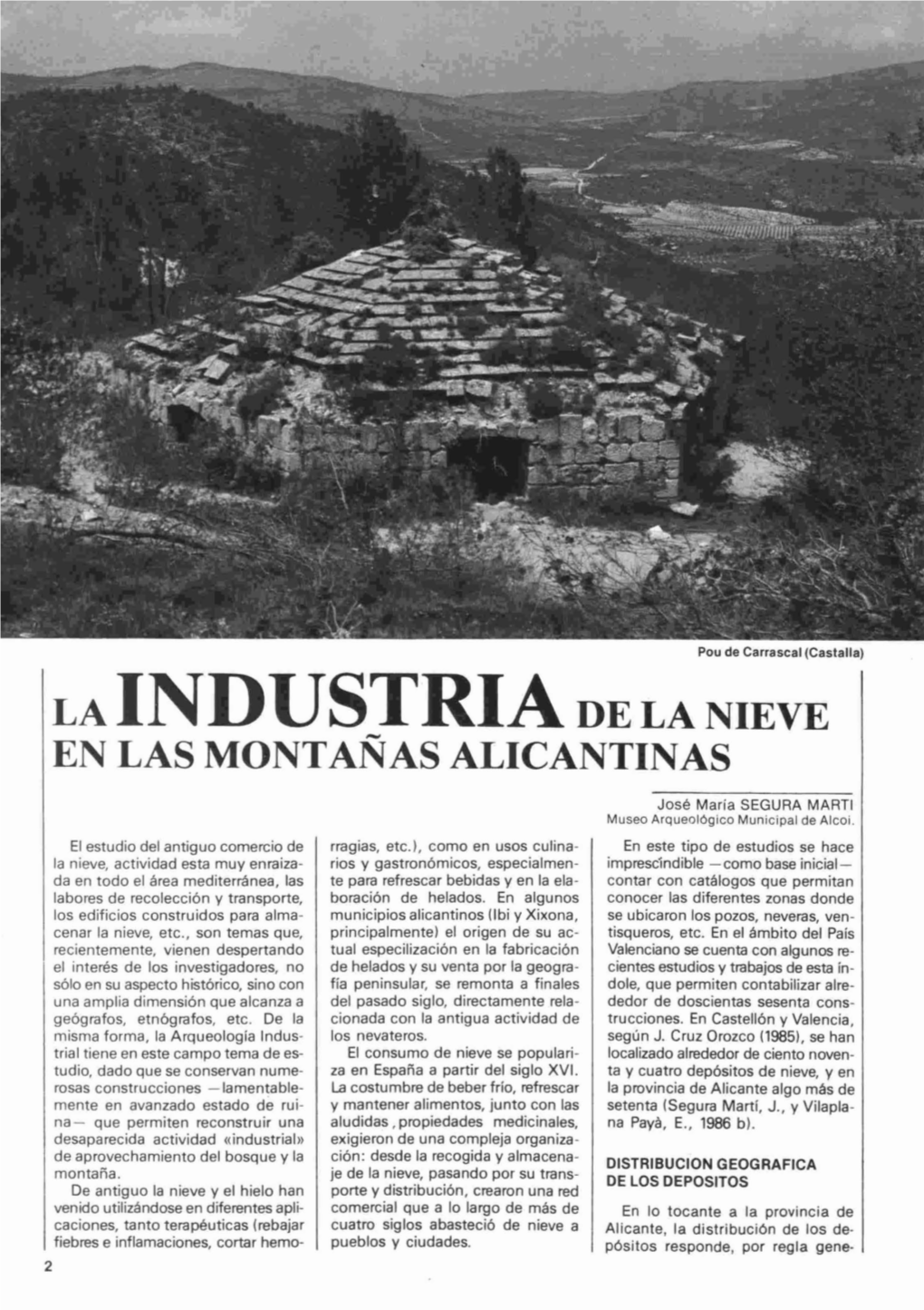 La Industria De La Nieve En Las Montanas- Alicantinas