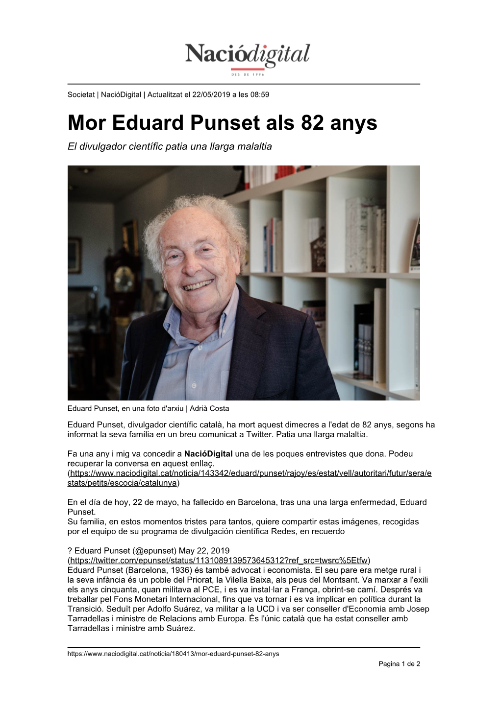 Mor Eduard Punset Als 82 Anys El Divulgador Científic Patia Una Llarga Malaltia