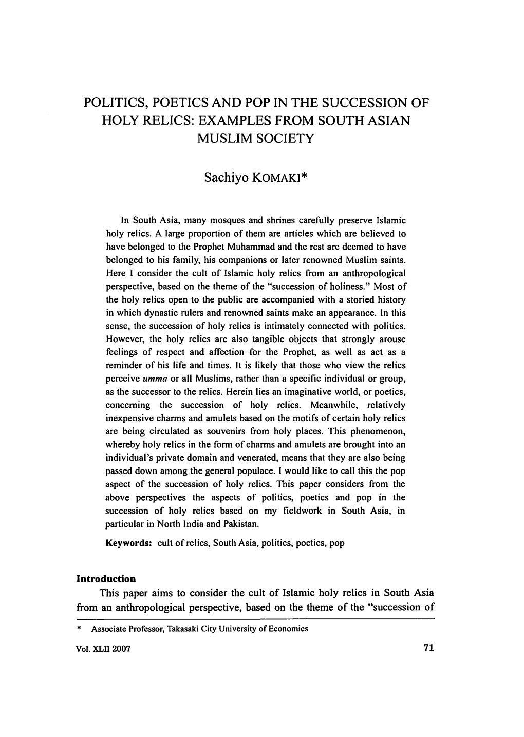 Politics, Poetics and Pop in the Succession of Holy Relics: Examples from South Asian Muslim Society