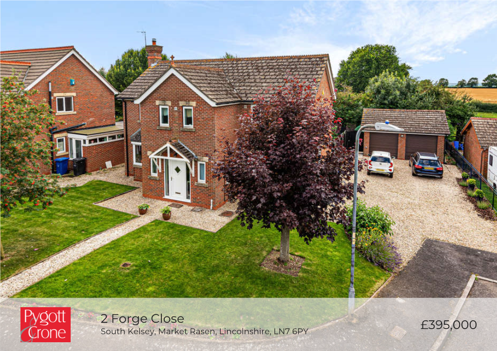 £395,000 2 Forge Close