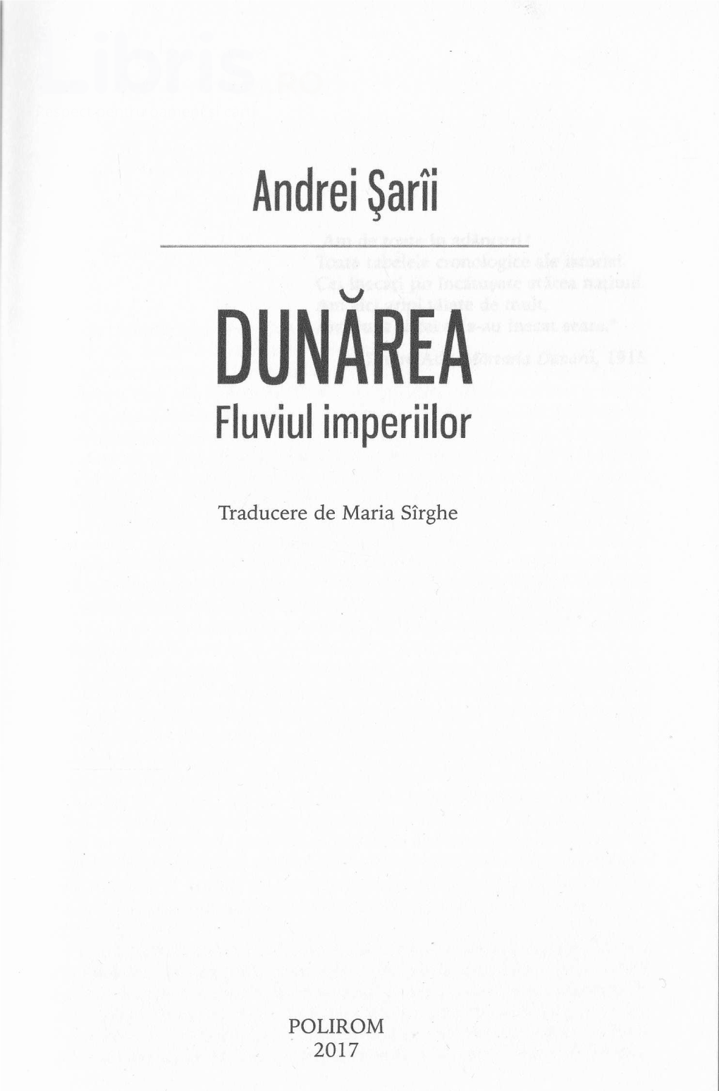 Dunarea, Fluviul Imperiilor