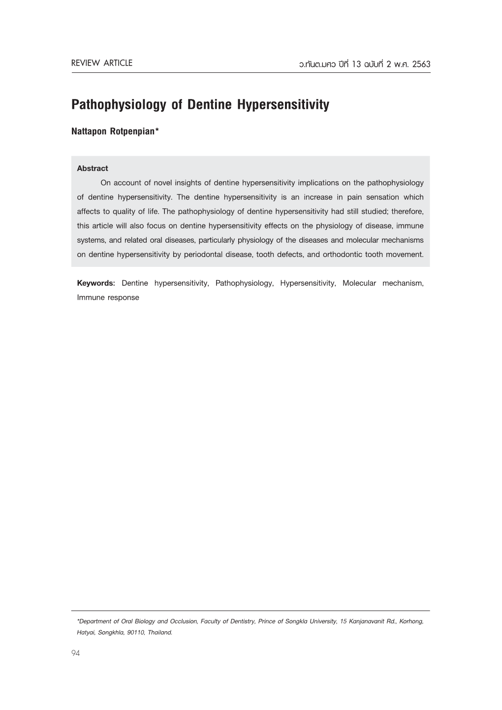 Pathophysiology of Dentine Hypersensitivity Nattapon Rotpenpian*