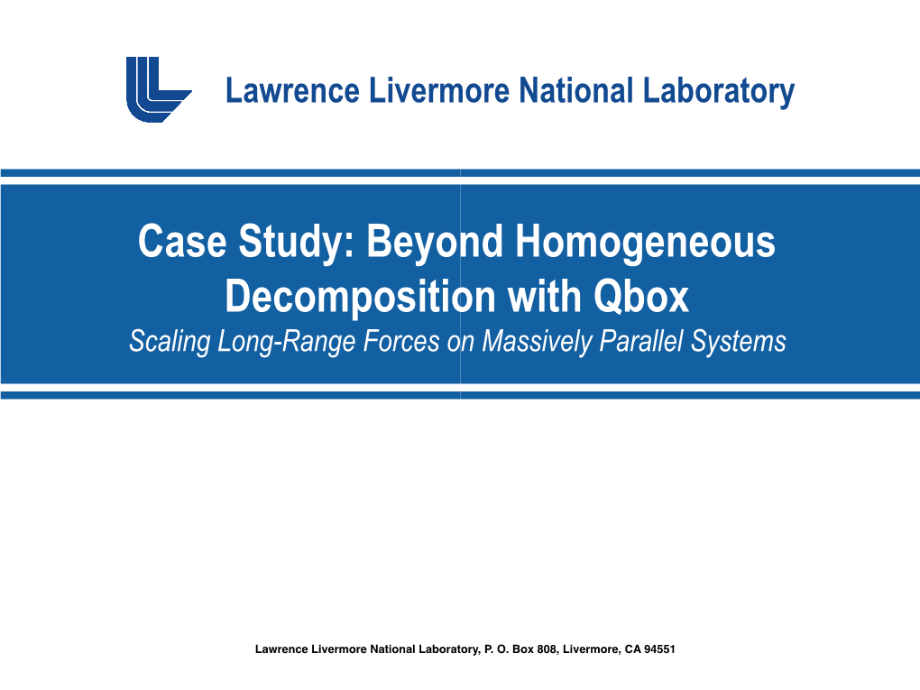 Case Study: Beyond Homogeneous Decomposition with Qbox Scaling Long-Range Forces on Massively Parallel Systems