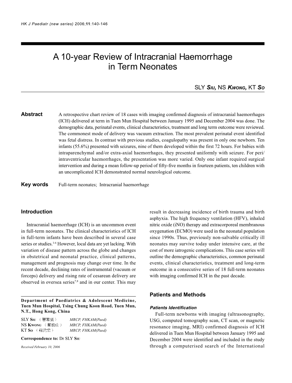 A 10-Year Review of Intracranial Haemorr Hage in Ter M Neonates