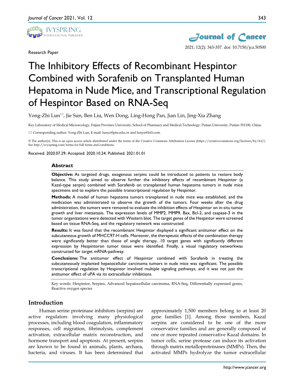 The Inhibitory Effects of Recombinant Hespintor Combined with Sorafenib