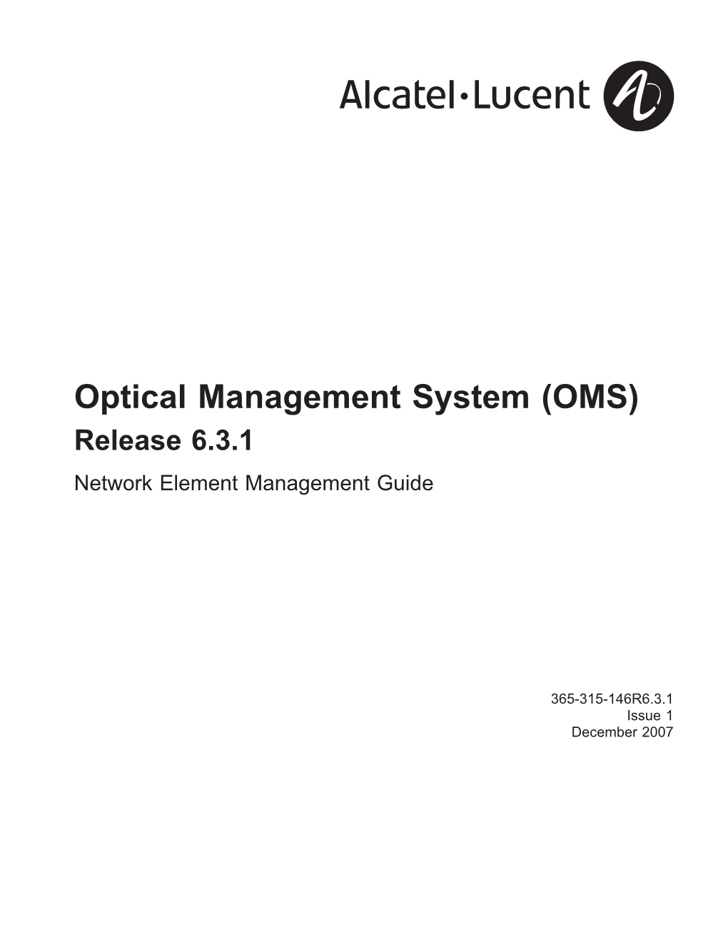 Optical Management System (OMS) Release 6.3.1 Network Element Management Guide