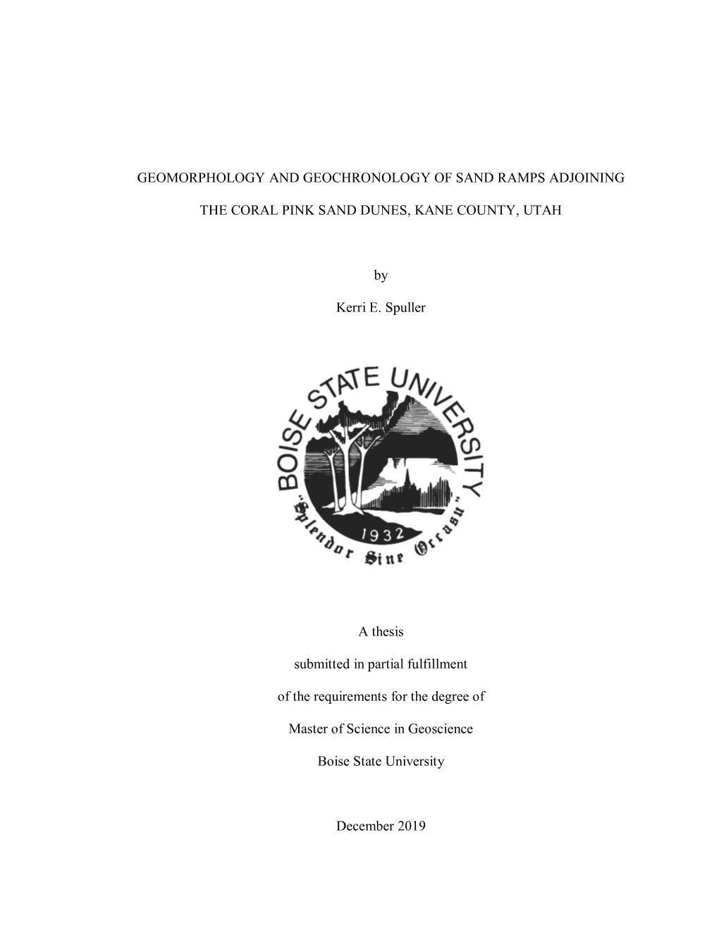 Geomorphology and Geochronology of Sand Ramps Adjoining the Coral Pink Sand Dunes, Kane County, Utah