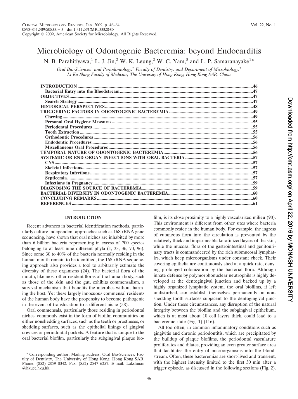 Microbiology of Odontogenic Bacteremia: Beyond Endocarditis N