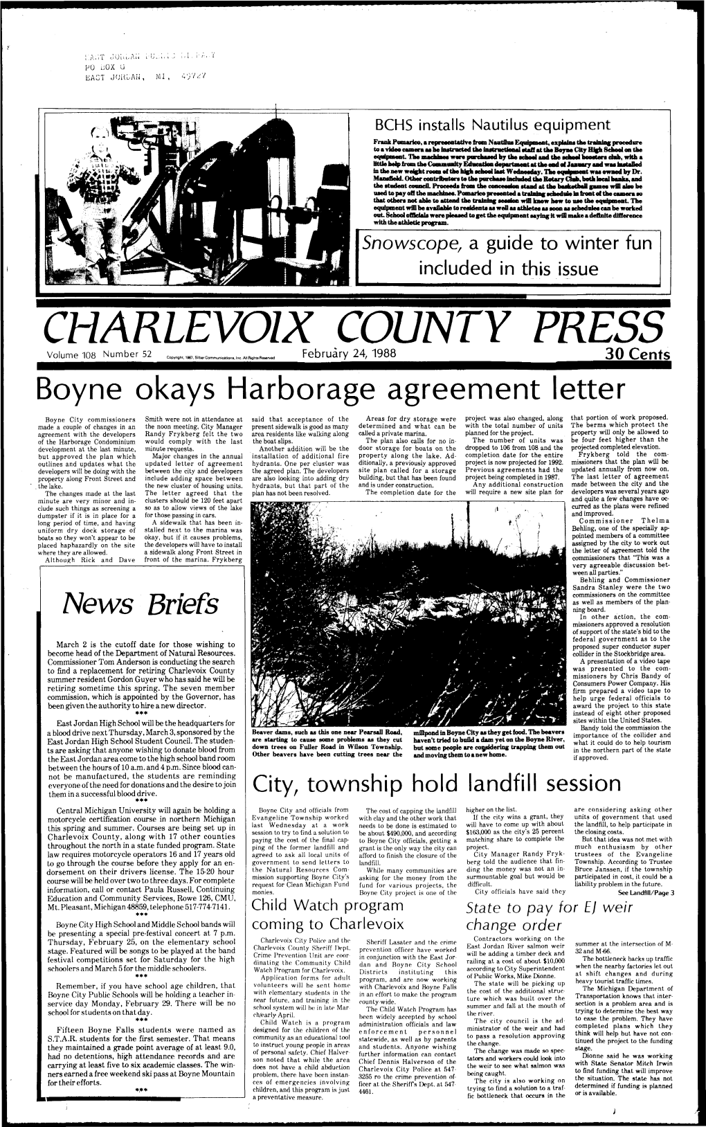 CHARLEVOIX COUNTY PRESS Volume 108 Number 52 Copyright, 1967, Silbar Communication A