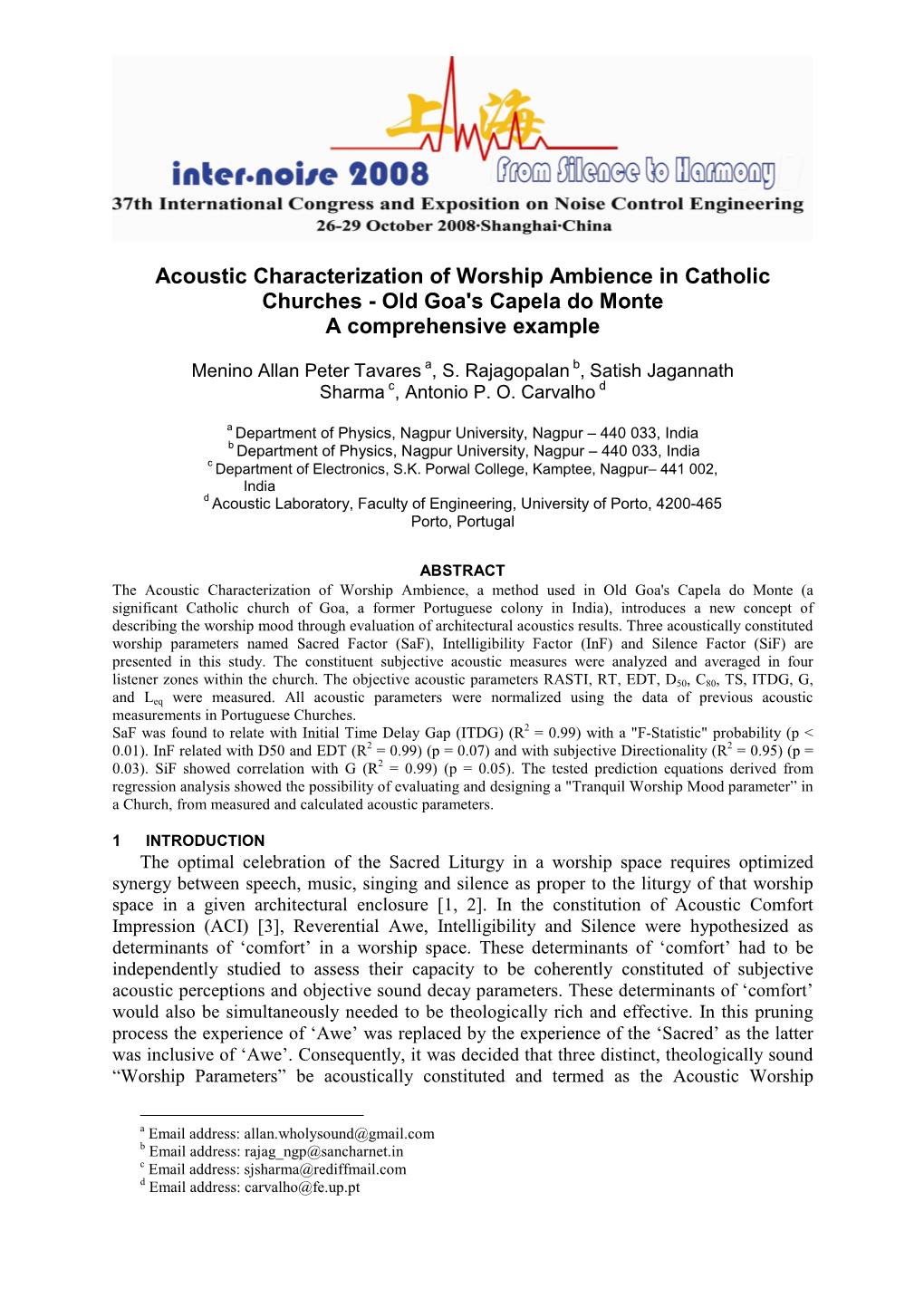 Acoustic Characterization of Worship Ambience in Catholic Churches - Old Goa's Capela Do Monte a Comprehensive Example