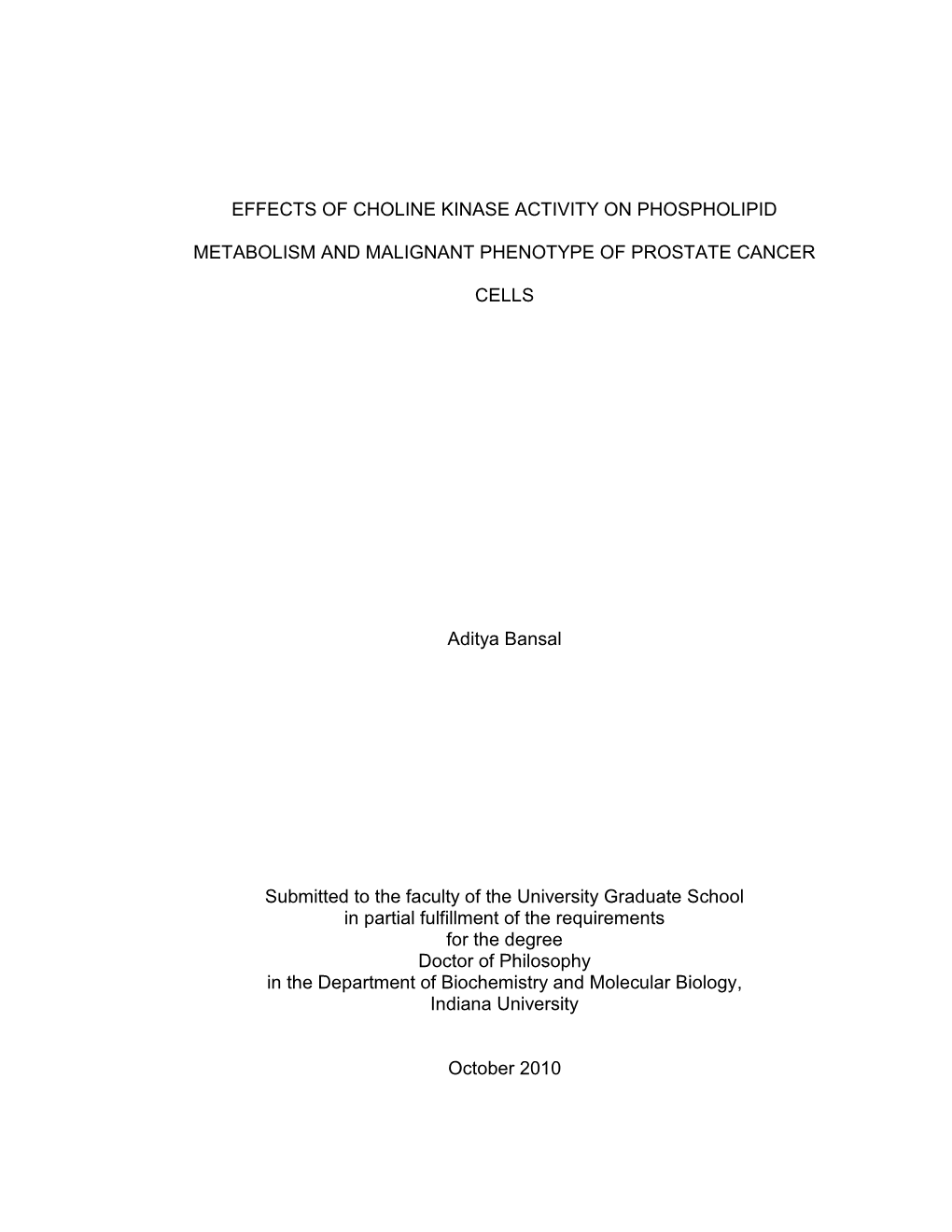 Effects of Choline Kinase Activity on Phospholipid