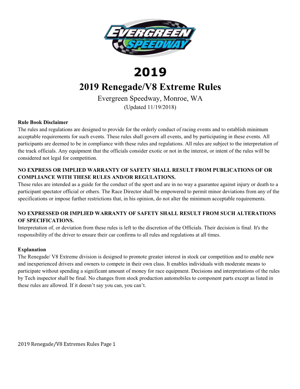 2019 Renegade/V8 Extreme Rules Evergreen Speedway, Monroe, WA (Updated 11/19/2018)