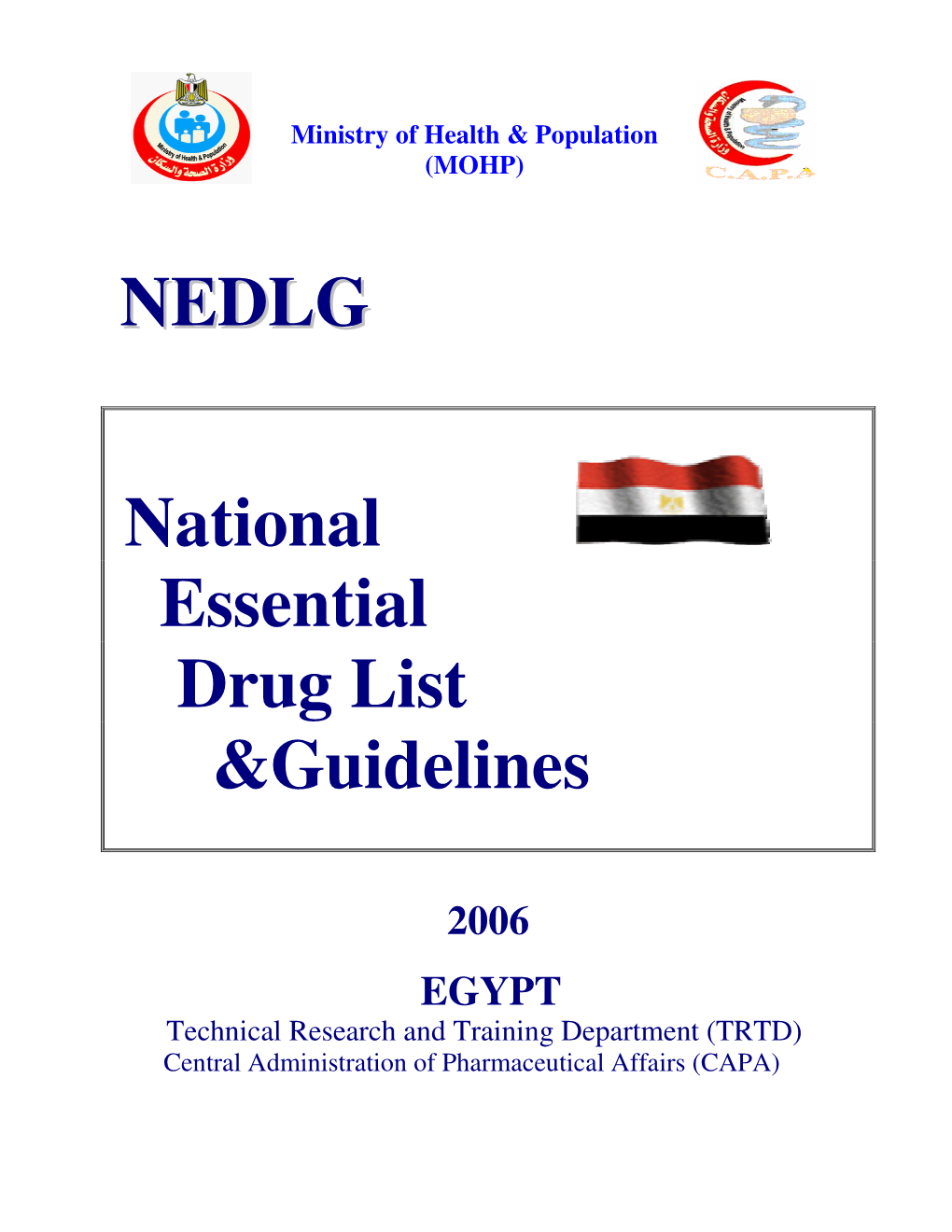 NEDLG National Essential Drug List &Guidelines