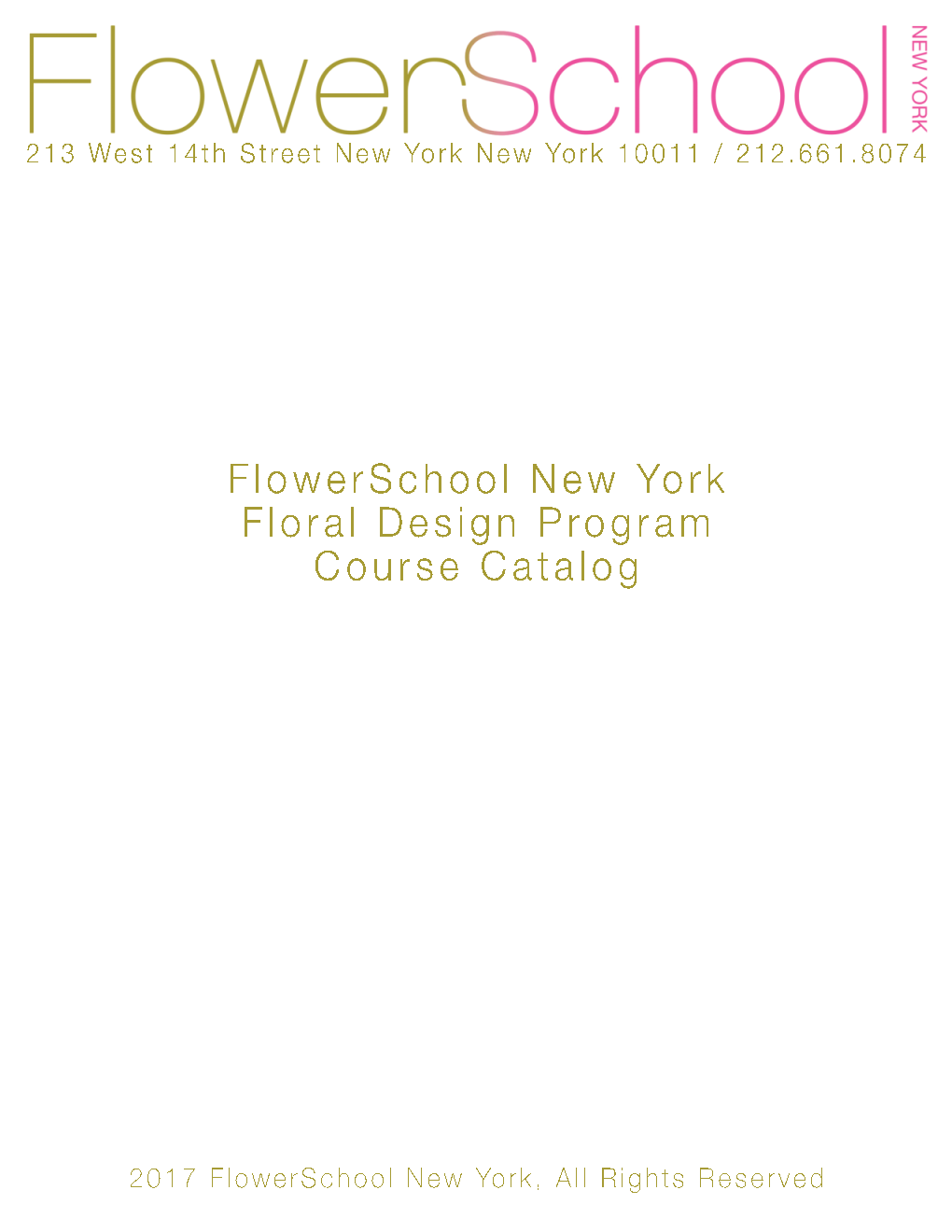 Flowerschool New York Floral Design Program Course Catalog