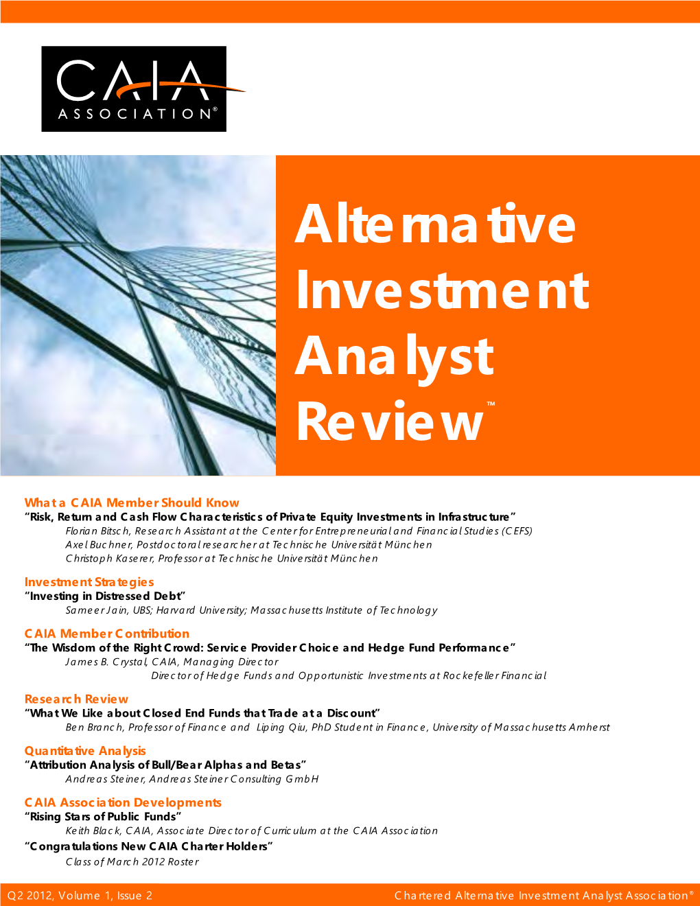 Alternative Investment Analyst Review™