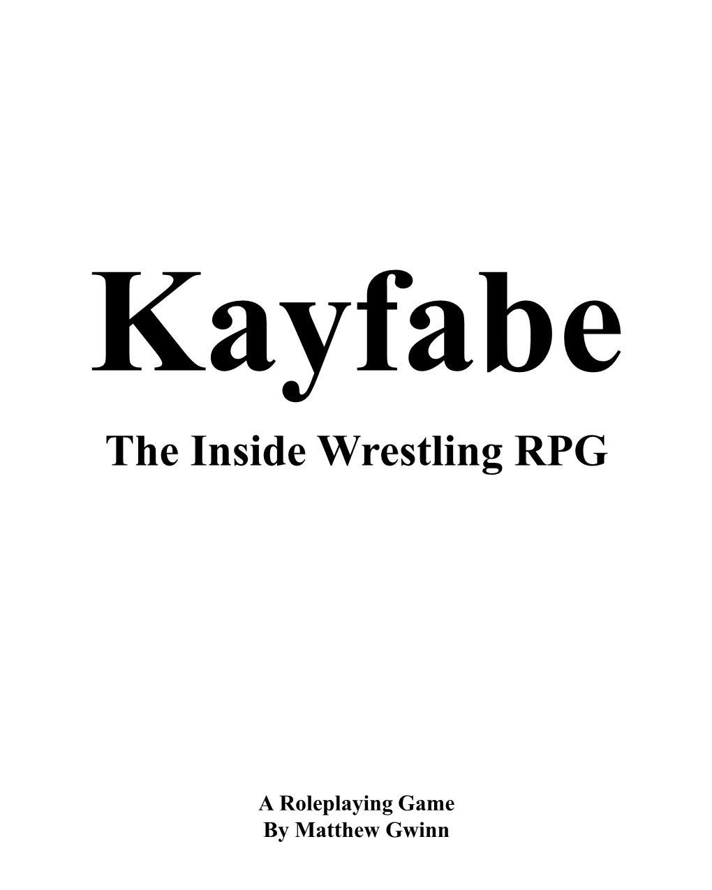 Kayfabe the Inside Wrestling RPG
