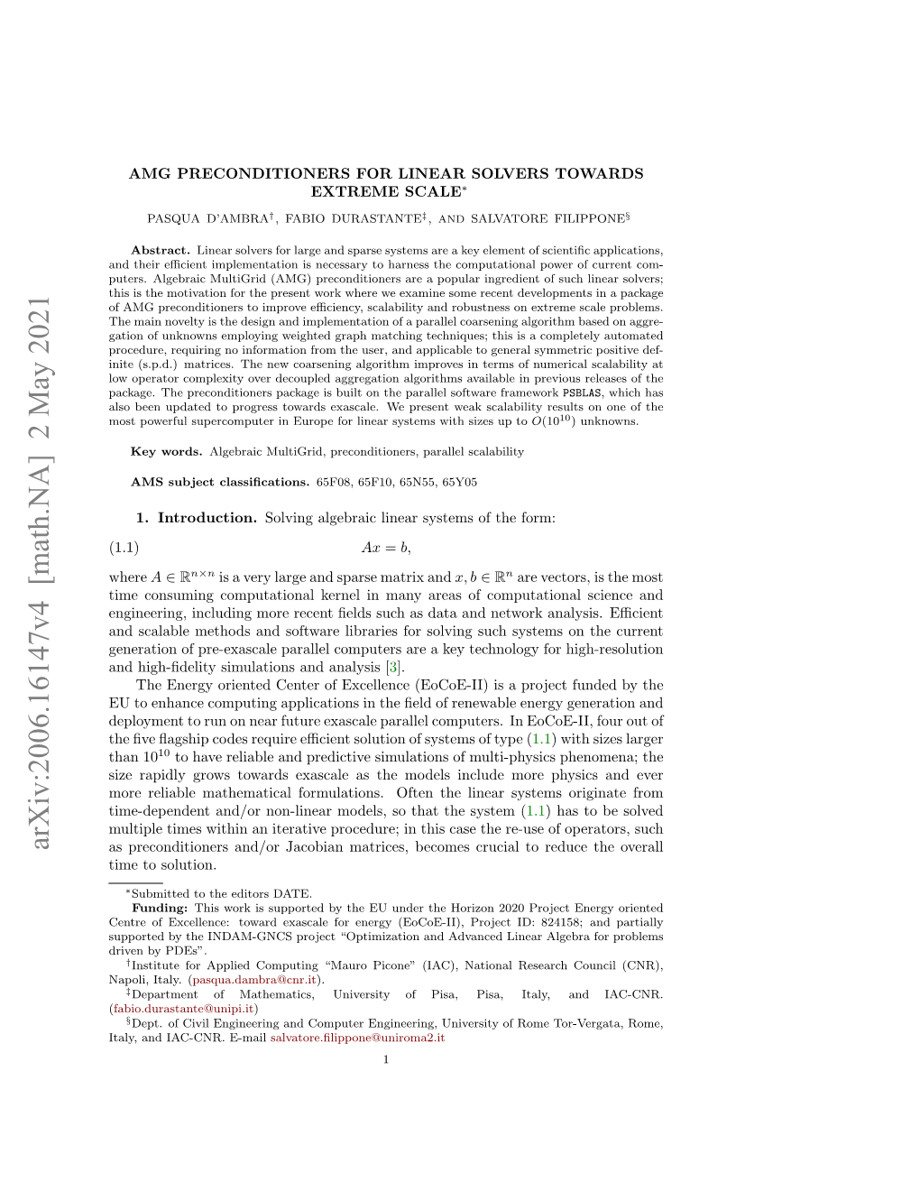 Amg Preconditioners for Linear Solvers Towards Extreme Scale∗